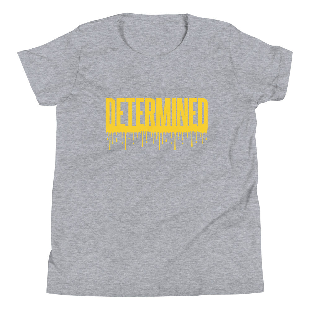 Determined Drip- Youth T-Shirt