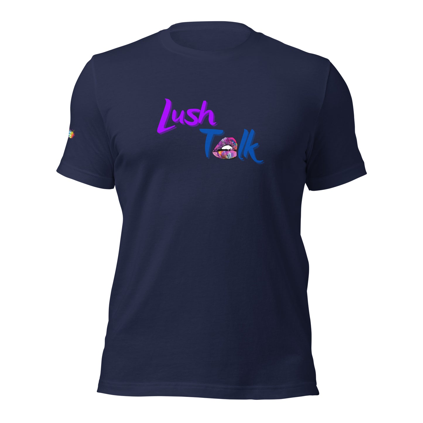 The Lush Talk Unisex t-shirt