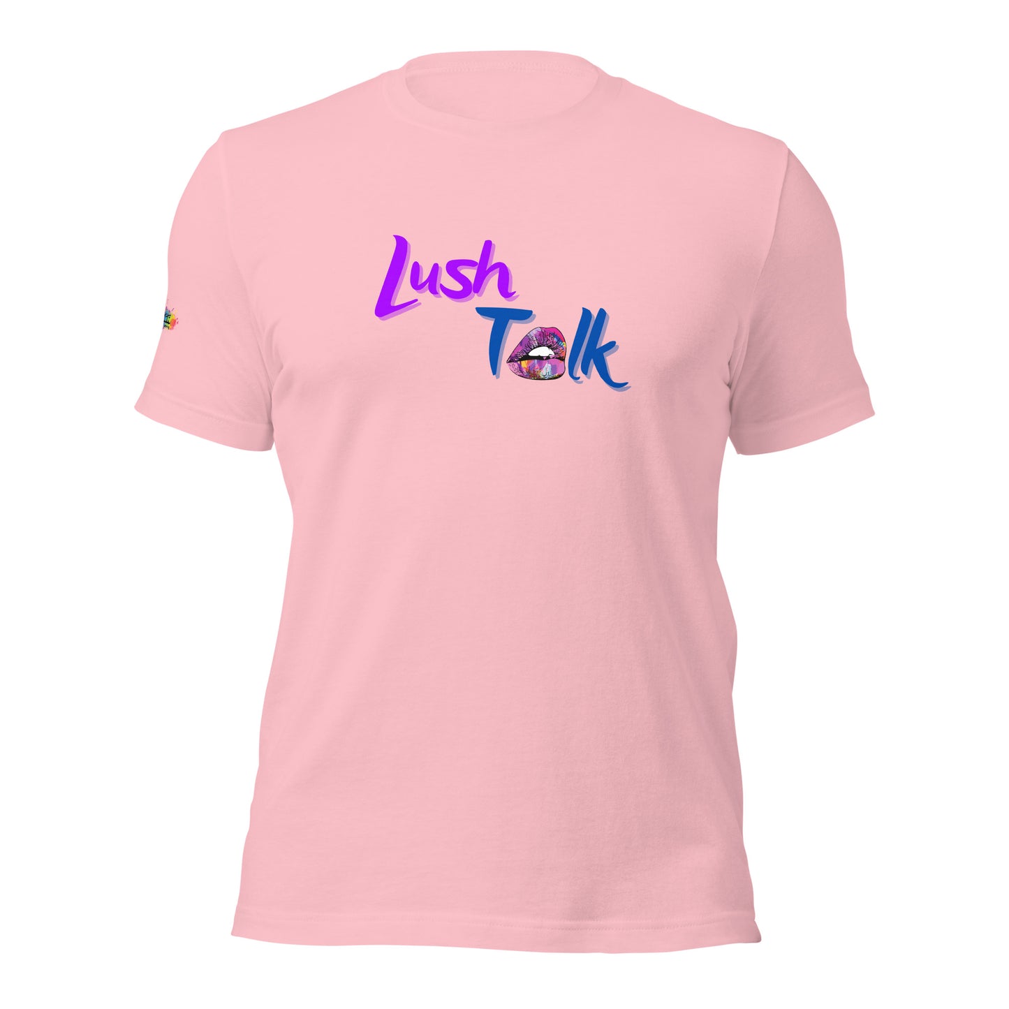 The Lush Talk Unisex t-shirt