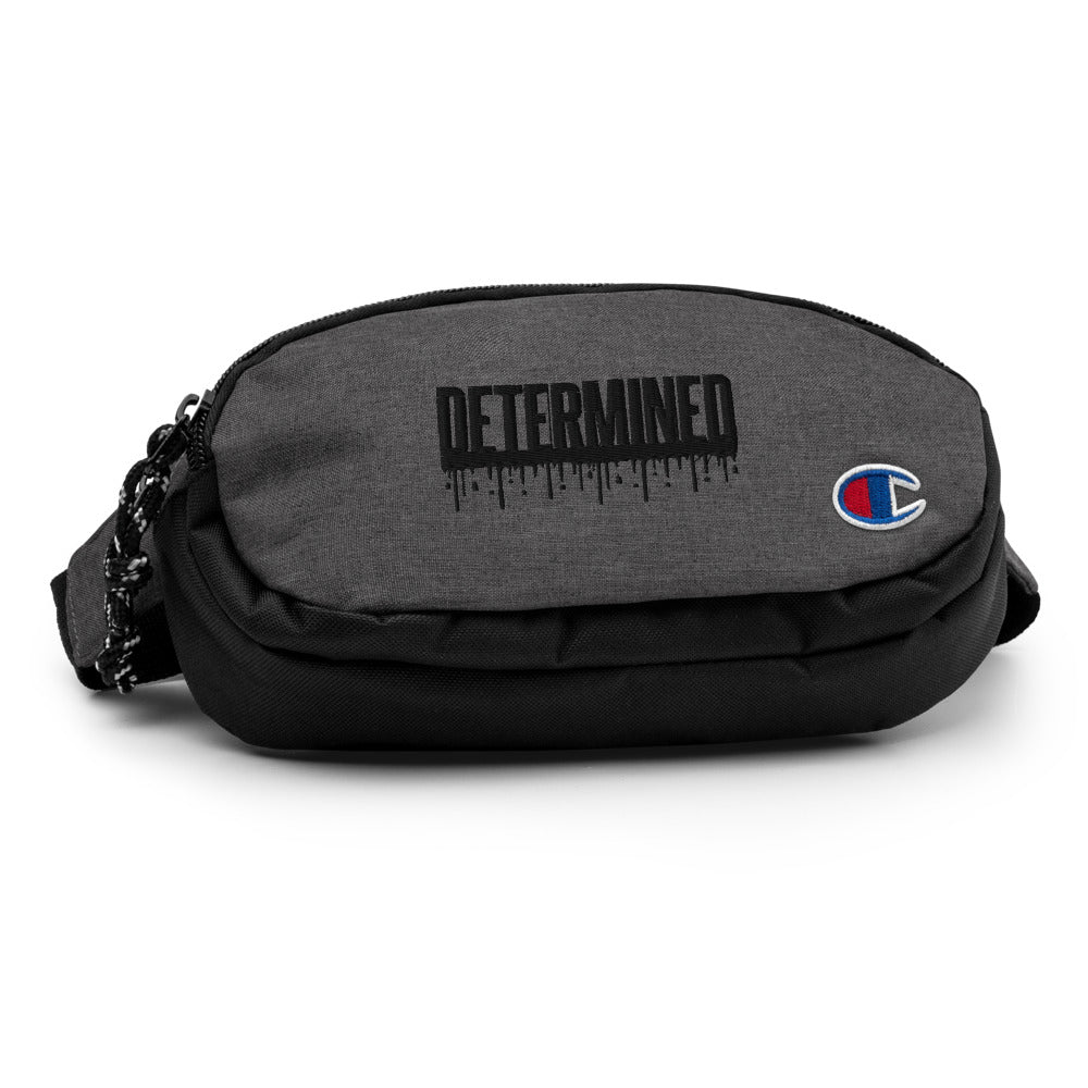 Determined Drip - Champion fanny pack