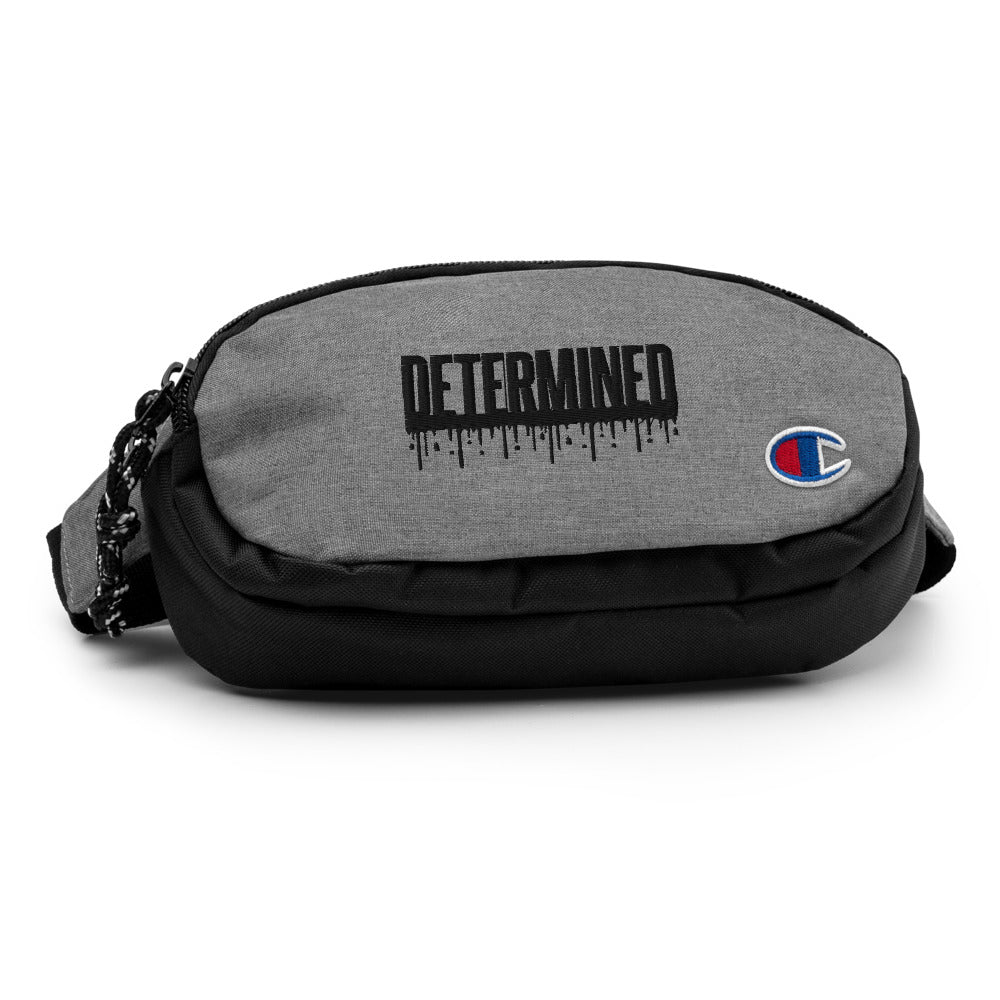 Determined Drip - Champion fanny pack