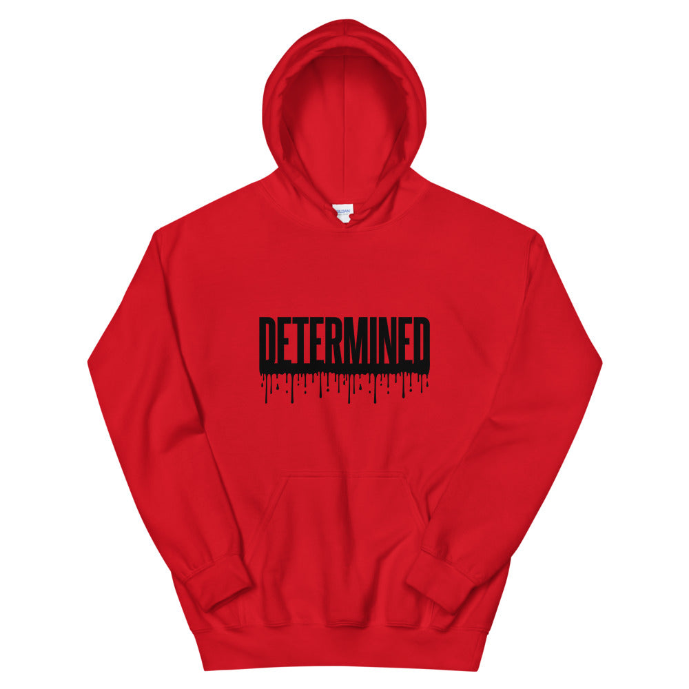 Determined Drip - Unisex Hoodie