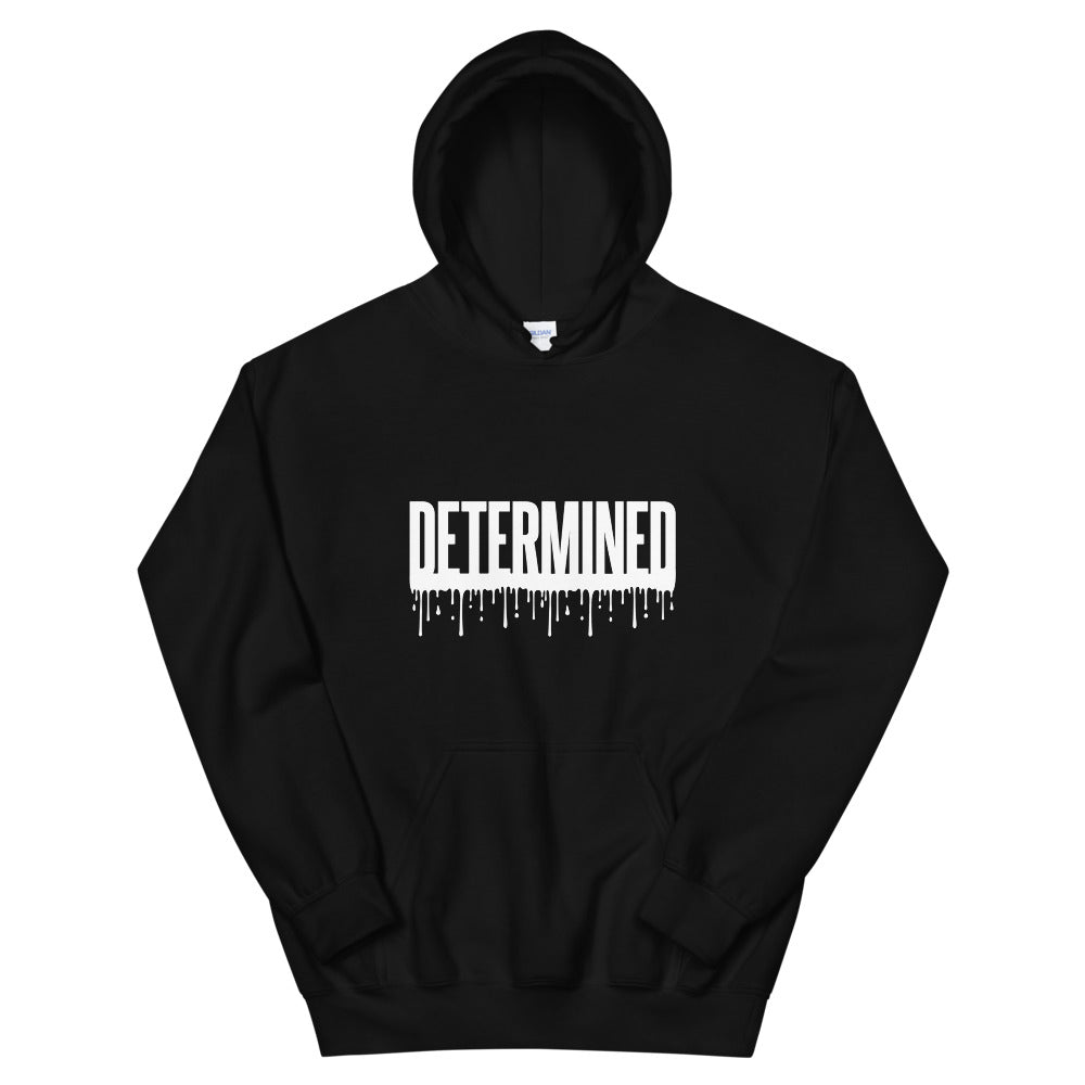 Determined Drip - Unisex Hoodie