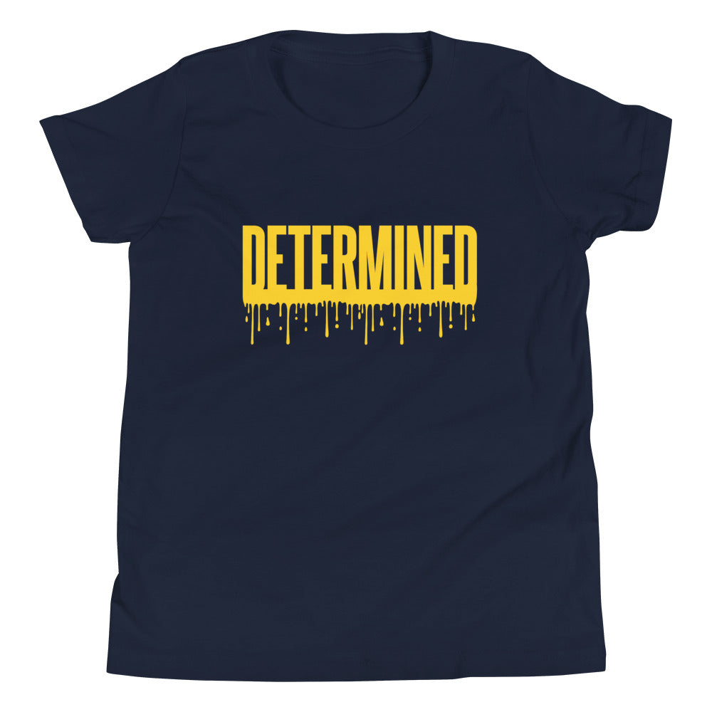 Determined Drip- Youth T-Shirt