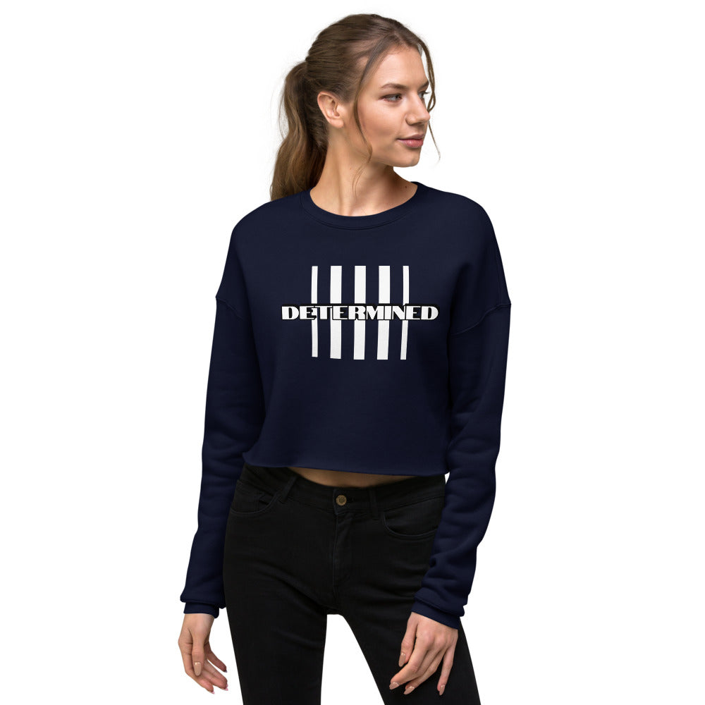 Determined Classic - Crop Sweatshirt